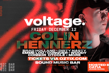 Voltage Invades Bendigo ft. Colin Hennerz