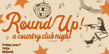 Round Up: A Country Club Night - Ballarat