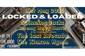 Locked & Loaded - WA Original Bands Showcase