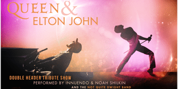 Queen & Elton John Performed by Innuendo, Noah Shilkin & The Not Quite Dwight Band