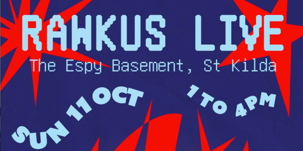 RAWKUS Live (All Ages Event) live at Espy Basement - Concert poster