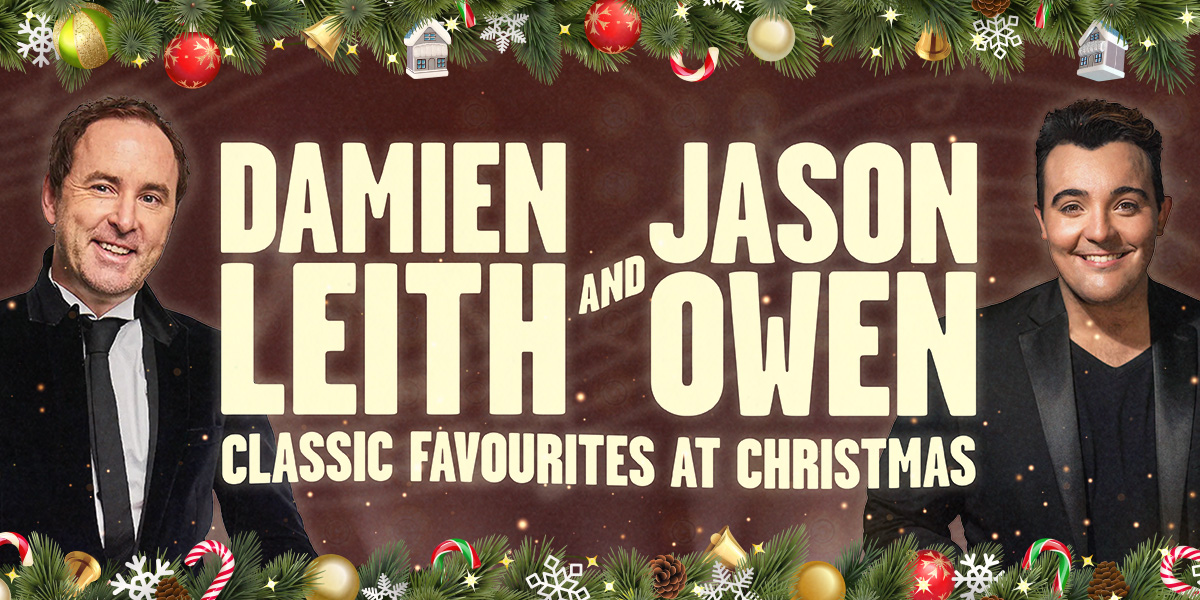 Damien Leith & Jason Owen - Classic Favourites at Christmas