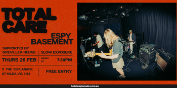 FREE ENTRY | Total Care Live @ The Espy