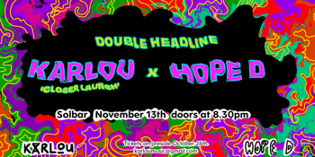 KARLOU x HOPE D at Solbar