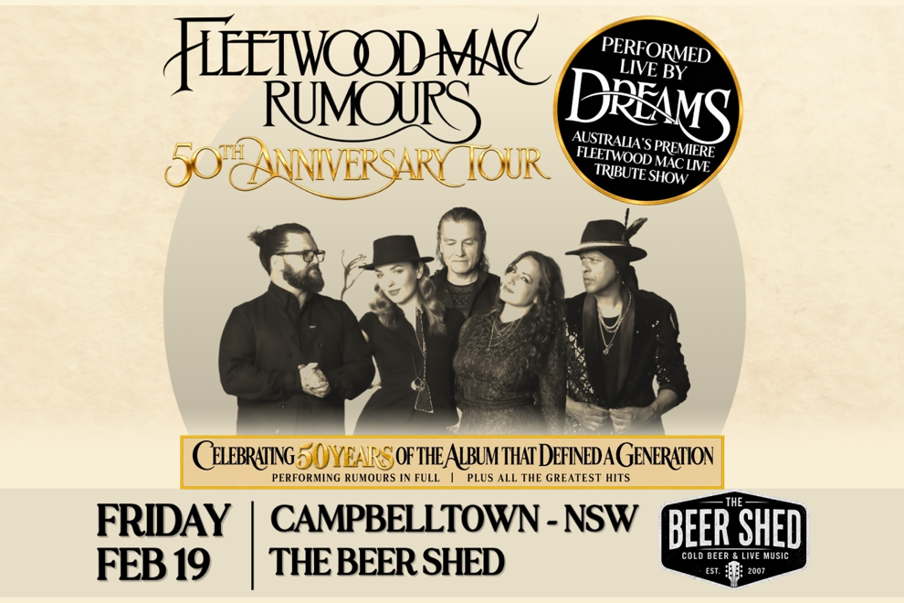 DREAMS PRESENTS FLEETWOOD MAC RUMOURS 50TH ANNIVERSARY TOUR