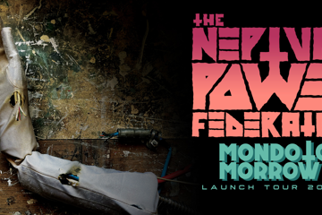 The Neptune Power Federation "Mondo Tomorrow” Album Launch