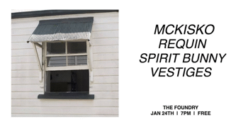 Requin EP Launch w/ Mckisko, Spirit Bunny, Vestiges (FREE)