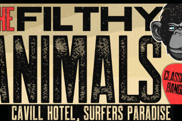 The Filthy Animals - The Cavill Hotel