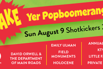 'Shake Yer Popboomerang Volume 4' - Compilation Launch