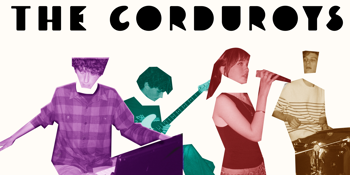 The Corduroys at Cactus Room