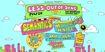 LESS OUT OF SYNC Festival