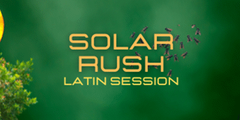 Solar Rush: Latin Session