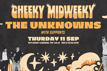 THE UNKNOWNS - Cheeky Midweeky