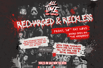 All Time No Money - Recharged & Reckless - Emo Party Perth