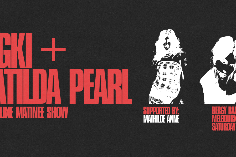 YAGKI + MATILDA PEARL CO-HEADLINE MATINEE