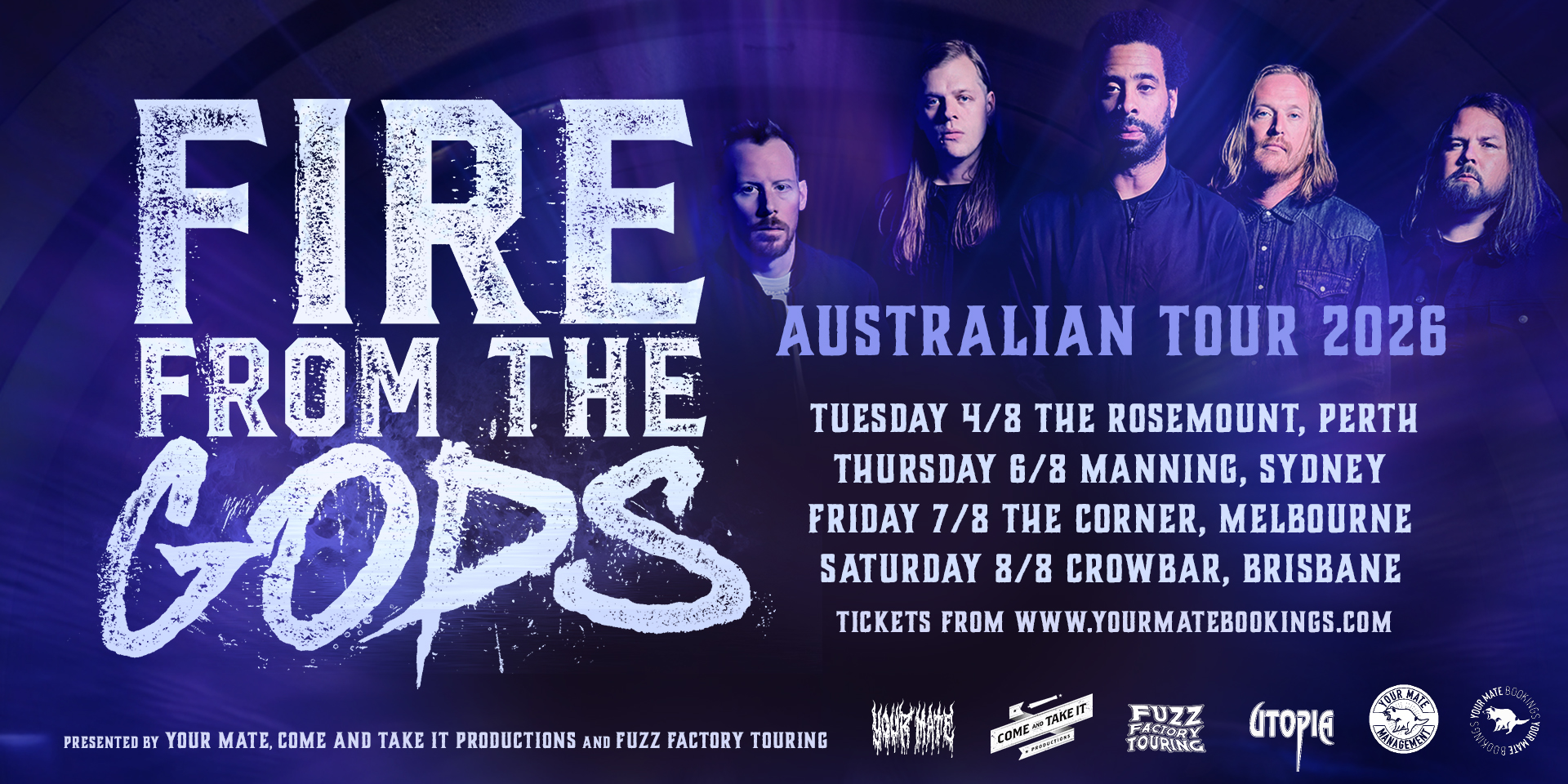 CANCELLED - FIRE FROM THE GODS - AUSTRALIAN TOUR 2026
