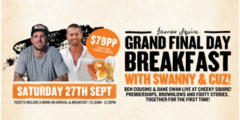 Grand Final Day Breakfast w/ Ben Cousins & Dane Swan