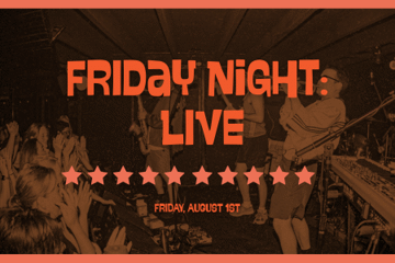 Friday Night: LIVE