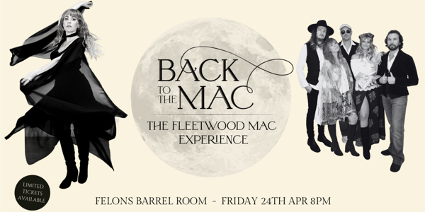 BACK TO THE MAC THE FLEETWOOD MAC EXPERIENCE live at Felons Barrel Room in Sydney on April 24, 2026 - Concert poster