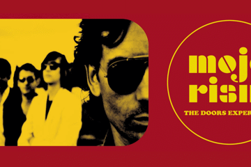 Mojo Risin The Doors Experience – The LA WOMAN TOUR