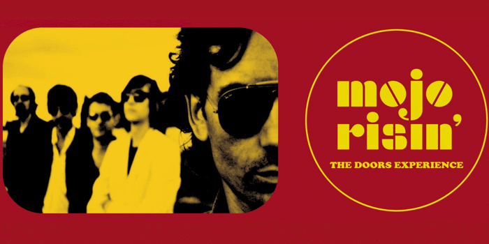 Mojo Risin The Doors Experience  The LA WOMAN TOUR