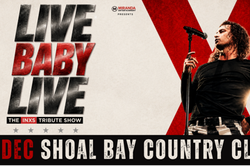 LIVE BABY LIVE THE INXS TRIBUTE SHOW