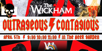 Outrageous Contagious! w/ Scarlett Fever - FREE EVENT