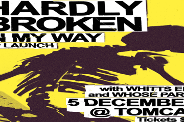 Hardly Broken EP Launch