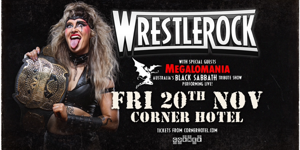 Wrestlerock live at Corner Hotel - Concert poster