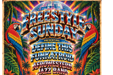 Free Style Sunday! ft. Define This