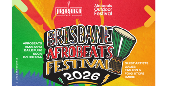 Brisbane Afrobeats Festival 2026