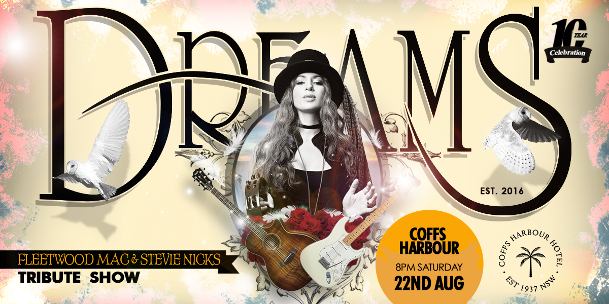 DREAMS Fleetwood Mac & Stevie Nicks Tribute Show