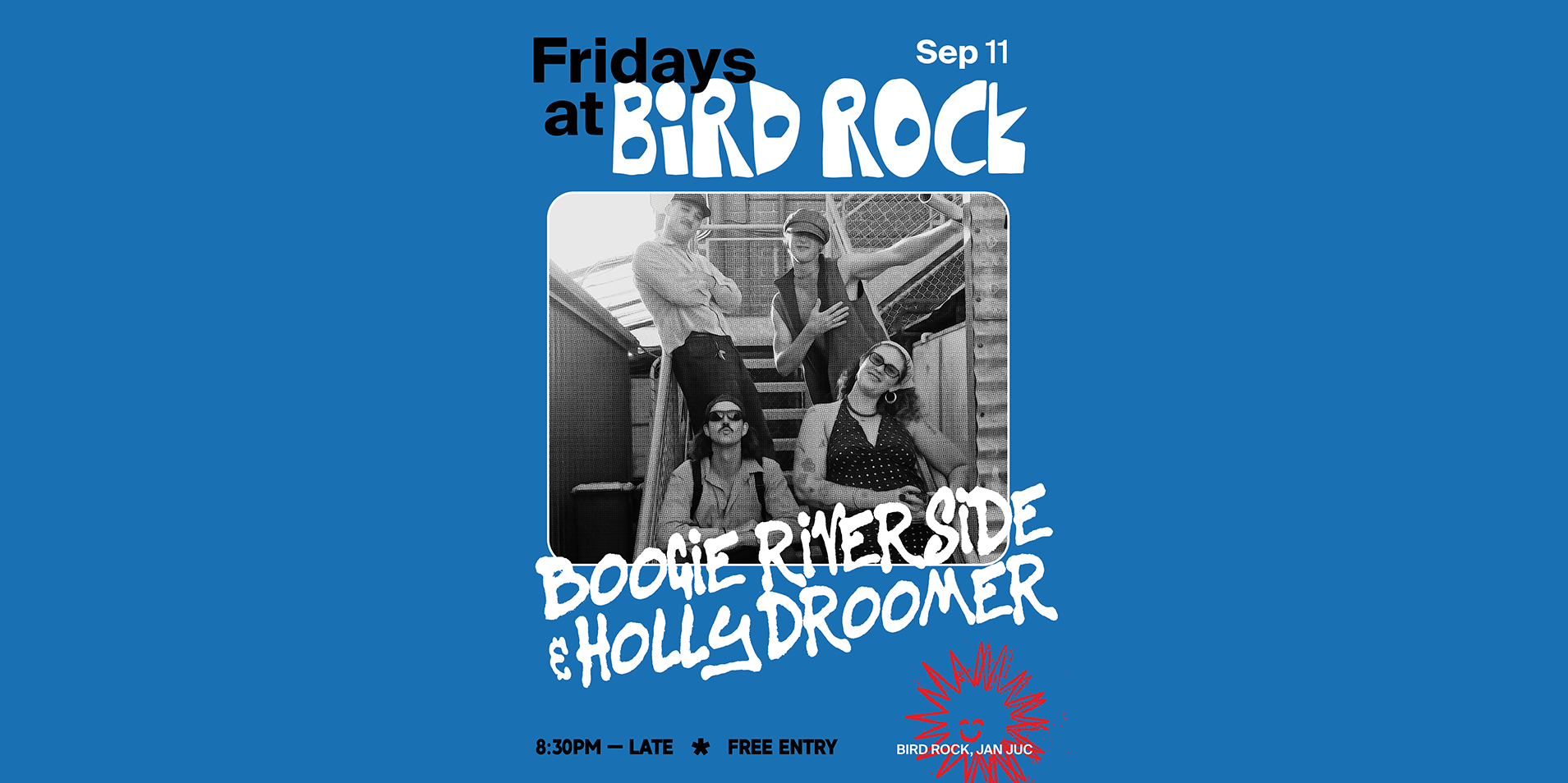 Bird Rock pres. Boogie Riverside & Holly Droomer [Live]