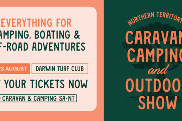 Northern Territory’s Caravan, Camping & Outdoor Show