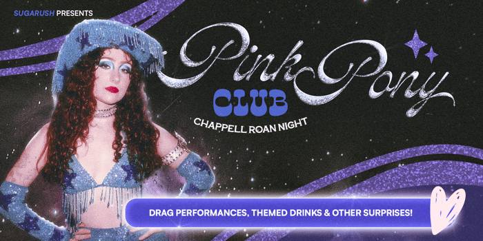 sugarush: Pink Pony Club - Chappell Roan Night