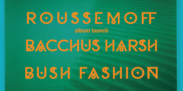 ROUSSEMOFF - Album Launch