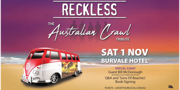 Reckless - The Australian Crawl Tribute