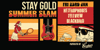 STAY GOLD SUMMER SLAM *FREE ENTRY*