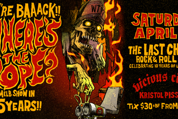 10 YEARS OF LAST CHANCE: WHERE'S THE POPE? RETURN TO MELBOURNE!