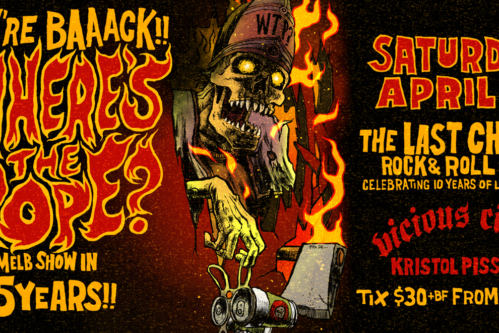 10 YEARS OF LAST CHANCE: WHERE'S THE POPE? RETURN TO MELBOURNE!