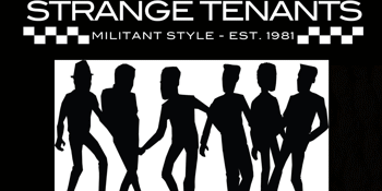 Strange Tenants - 40th Anniversary Tour