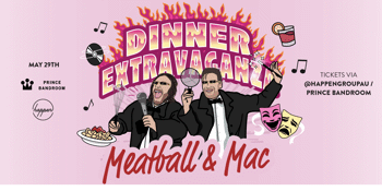 Meatball & Mac - Dinner Extravaganza