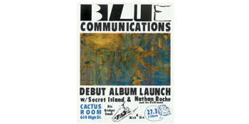 Blue Communications - Debut Album Launch
