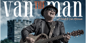 Van the Man – A Tribute To Van Morrison