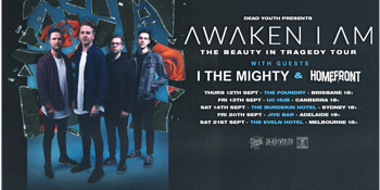 Awaken I Am 'The Beauty In Tragedy' Tour