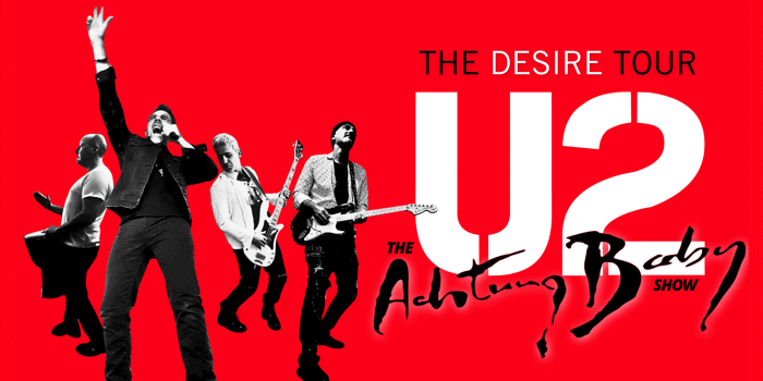 The U2 Show Achtung Baby | THE DESIRE TOUR