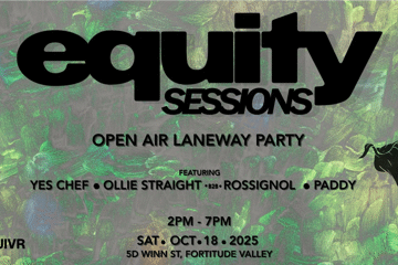 Equity Sessions: Open Air Laneway Party @ QUIVR