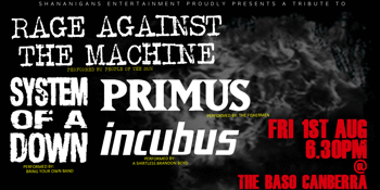 A Night of RAGE AGAINST THE MACHINE + SYSTEM OF A DOWN + INCUBUS + PRIMUS