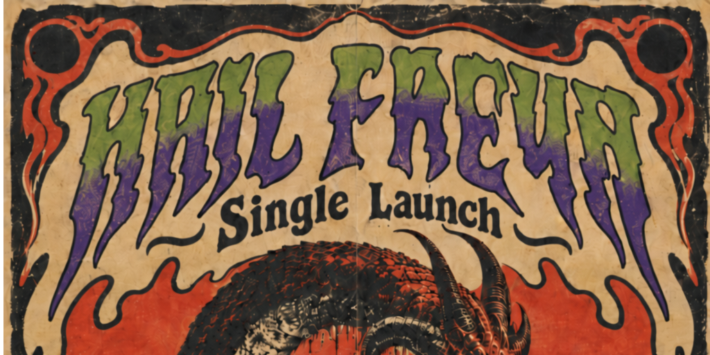 HAIL FREYA SINGLE LAUNCH
