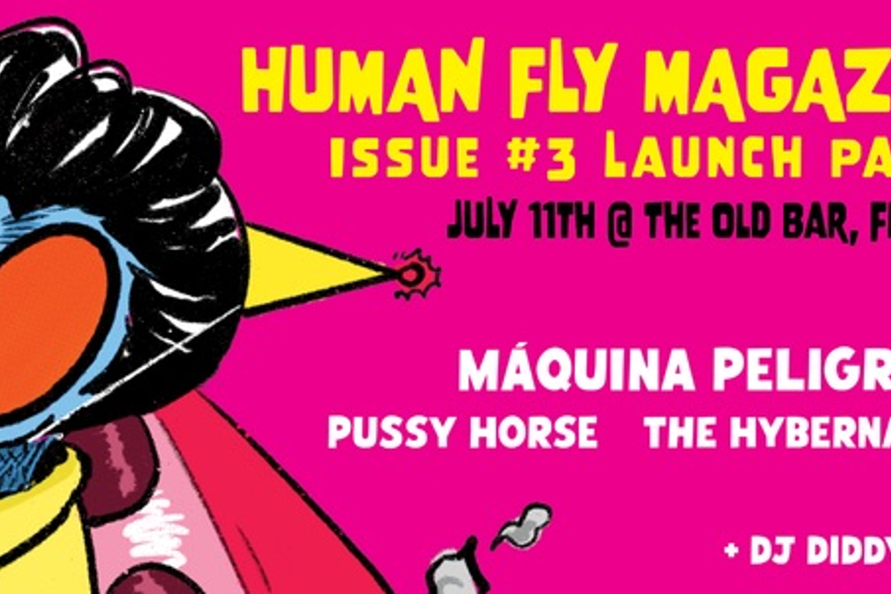 Human Fly Magazine Issue #3 Launch